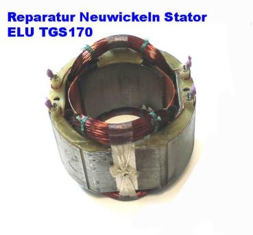 Reparatur Neuwicklung Stator ELU TGS170 PS374 Holzmann TKG305