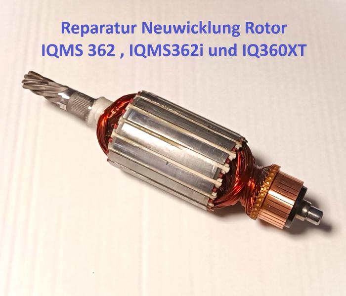 Reparatur Neuwicklung Rotor IQ Tools IQMS362 , IQMS362i und MS360XT