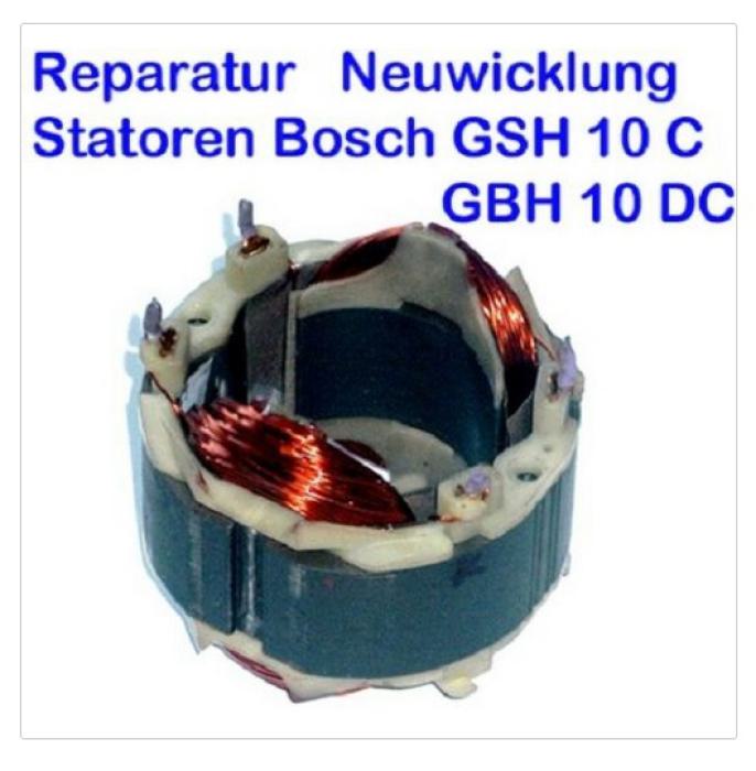 Reparatur Neuwicklung Stator Bosch GSH 10 C GBH 10 DC